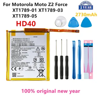 100% Оригинална Батерия HD40 2730 ма за Motorola Moto Z2 Force XT1789-01 XT1789-03 XT1789-05 Батерии за мобилни телефони + Инструменти