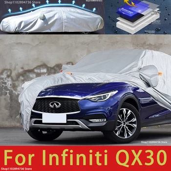 За Infiniti QX30 са подходящи за външна защита, пълни с автомобил сеат, снежната покривка, козирка, водоустойчива прахозащитен външни автомобилни аксесоари