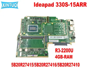 за Lenovo Ideapad 330S-15ARR дънна Платка на лаптоп с R3-2200U 5B20R27415 5B20R27416 5B20R27410 4G RAM DDR3 100% Тествана